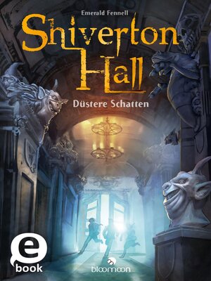 cover image of Shiverton Hall--Düstere Schatten (Shiverton Hall 1)